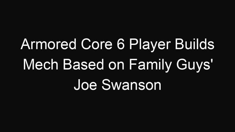 Armored Core 6 Player Builds Mech Based on Family Guys’ Joe Swanson