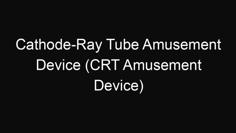 Cathode-Ray Tube Amusement Device (CRT Amusement Device)