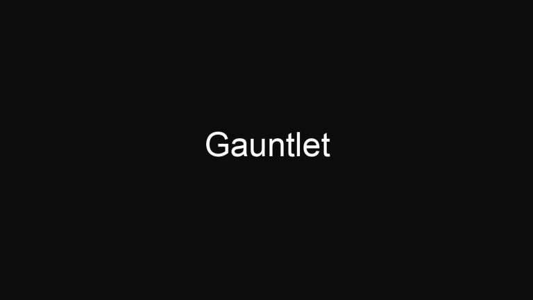 Gauntlet