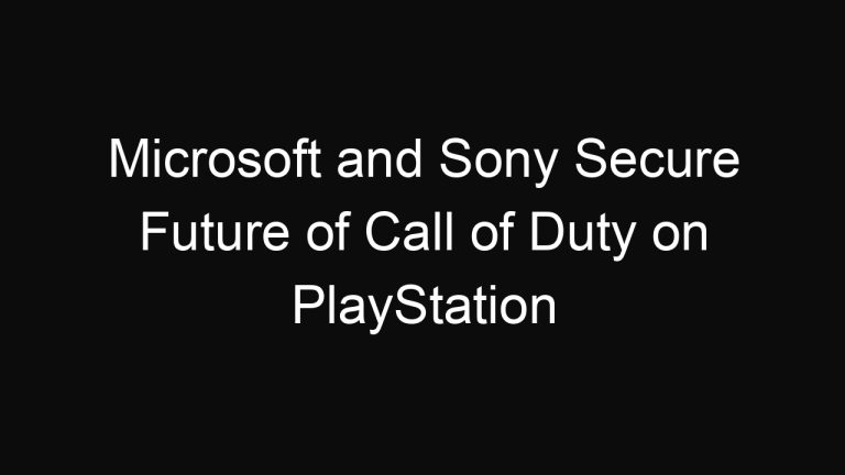 Microsoft and Sony Secure Future of Call of Duty on PlayStation