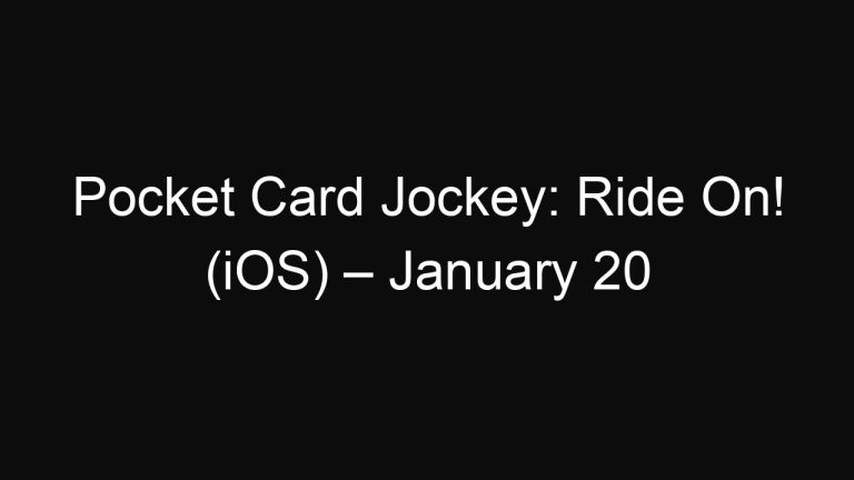 Pocket Card Jockey: Ride On! (iOS) – January 20