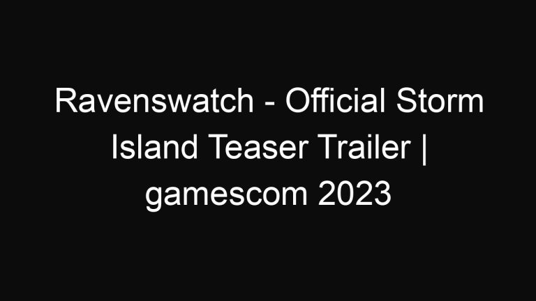 Ravenswatch – Official Storm Island Teaser Trailer | gamescom 2023