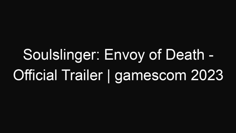 Soulslinger: Envoy of Death – Official Trailer | gamescom 2023