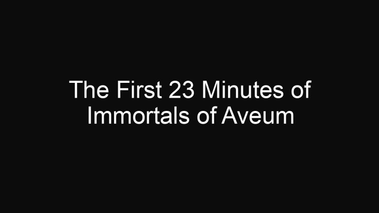 The First 23 Minutes of Immortals of Aveum