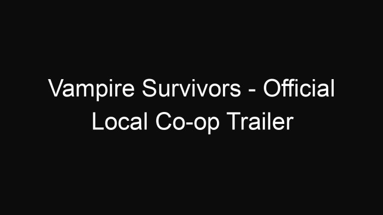 Vampire Survivors – Official Local Co-op Trailer