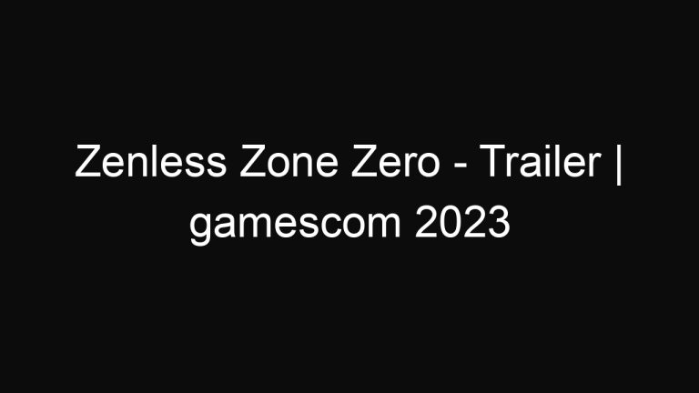 Zenless Zone Zero – Trailer | gamescom 2023